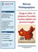 Voyage en Chine : la formation d’accordeur de piano adaptées aux personnes aveugles